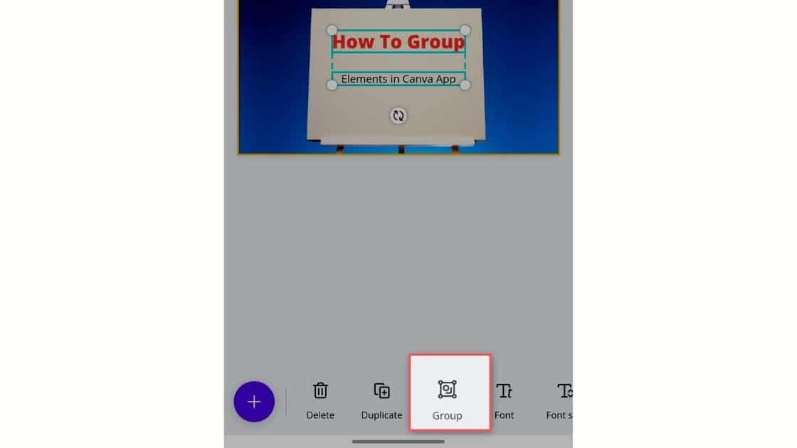 Group Elements In Canva Mobile App - Step 3