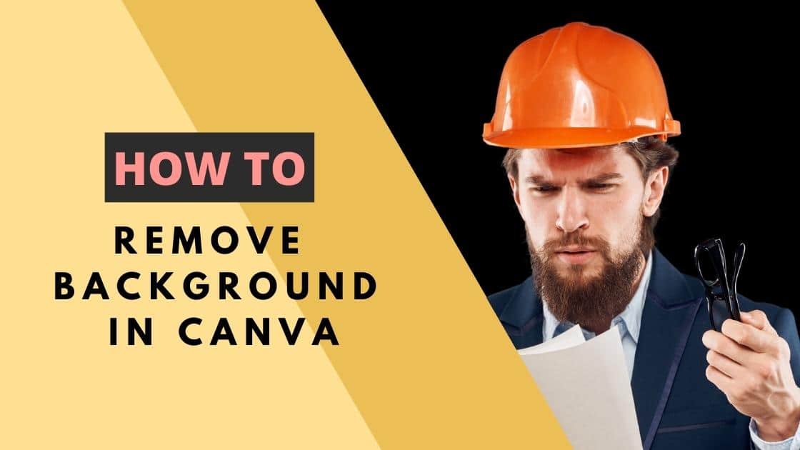 How To Remove Background In Canva (With 1 Click)