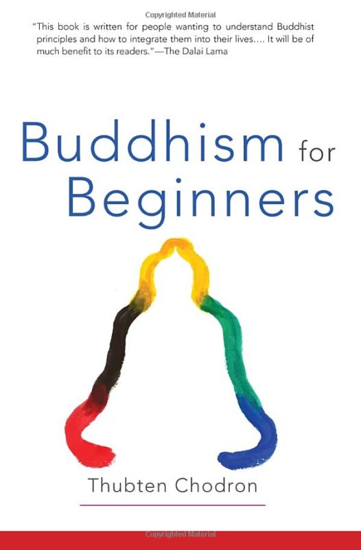 Buddhism for Beginners Thubten Chodron