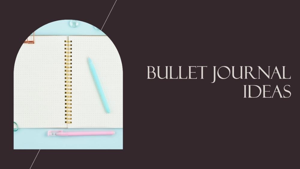 Bullet Journal Ideas Blog Banner 1