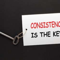 Consistency Is Key