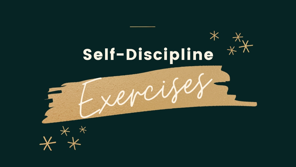 Exercises to Build Self Discipline