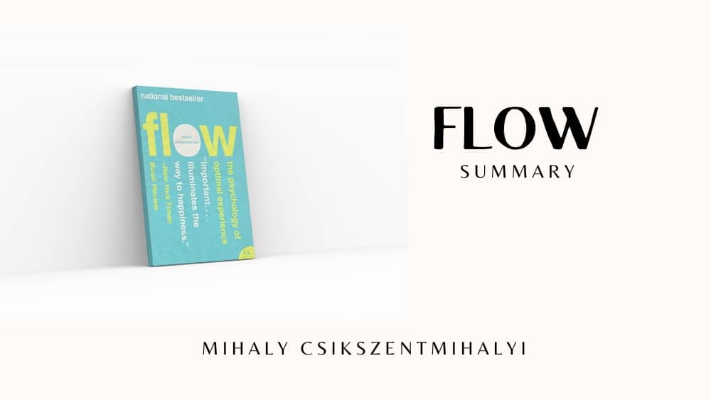 Flow Book Summary