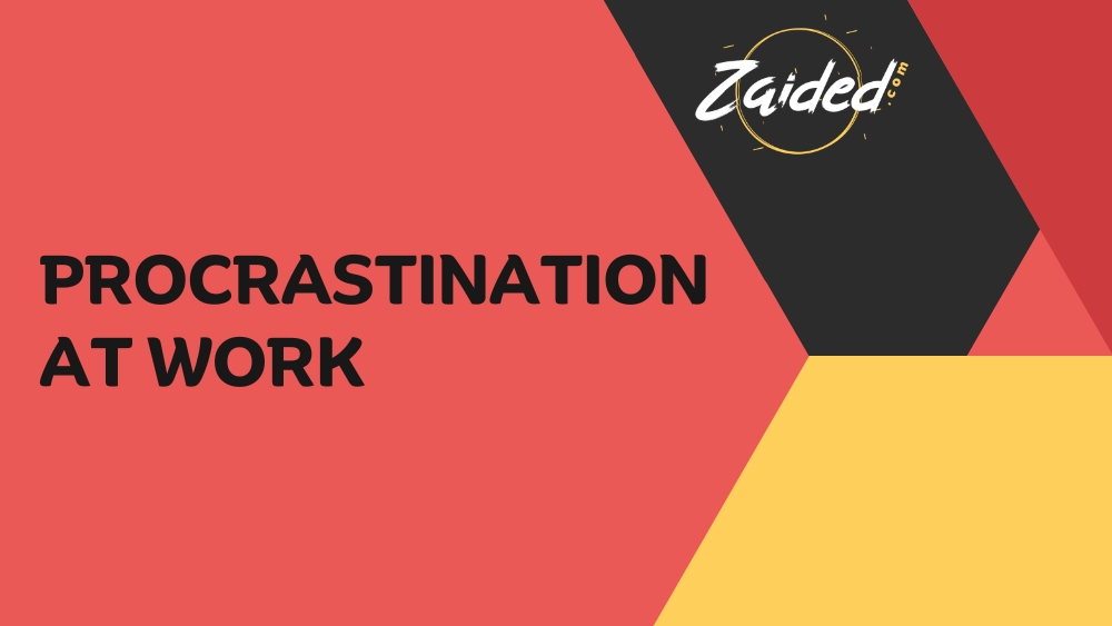 How To Avoid Procrastination at Work