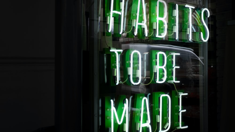 How To Build Good Habits