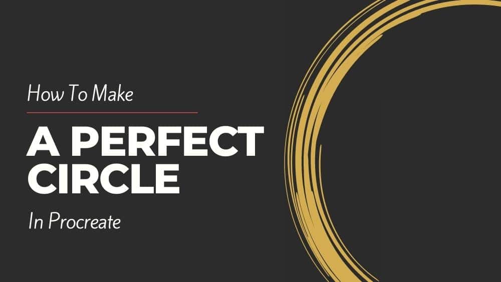 How to Draw a Perfect Circle in Procreate