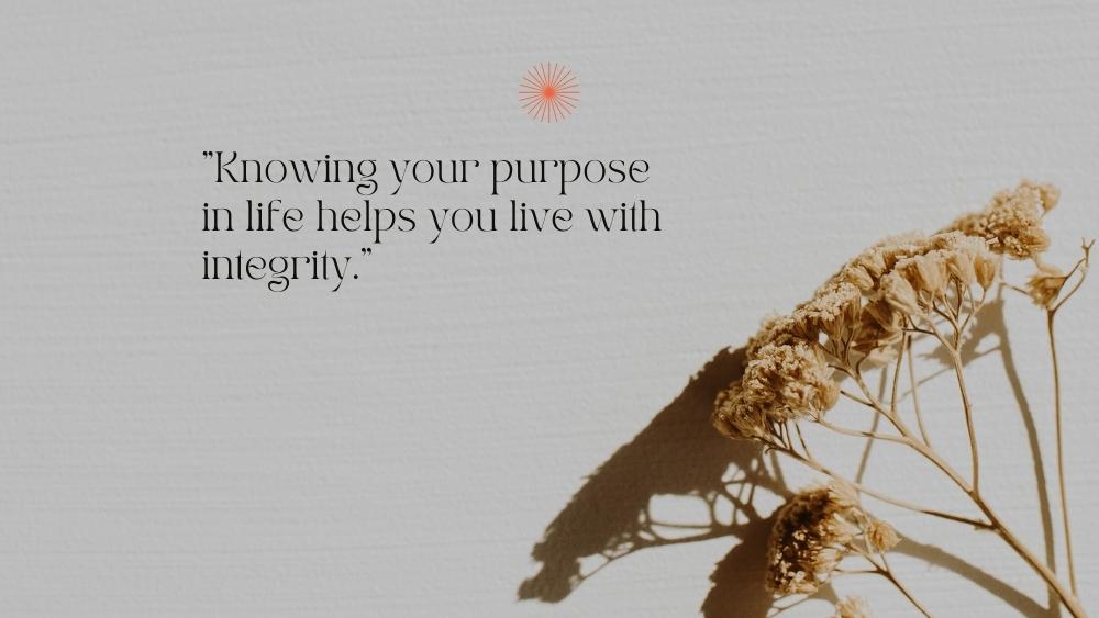 Jim Kwik Limitless Quote 4 Purpose of Life and Integrity