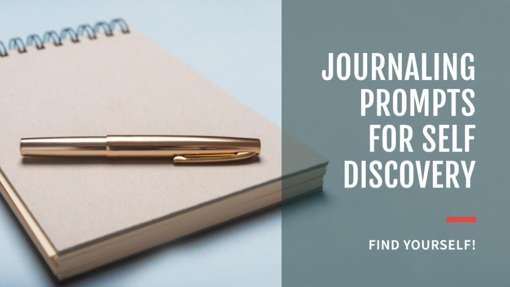 Journaling Prompts for Self Discovery Blog Banner 1