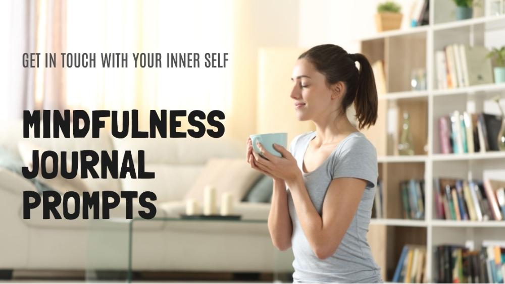 Mindfulness Journal Prompts Blog Banner