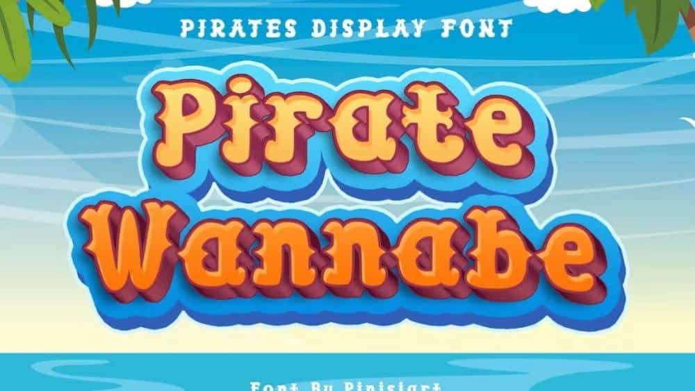 Pirate Wannabe – Display Font