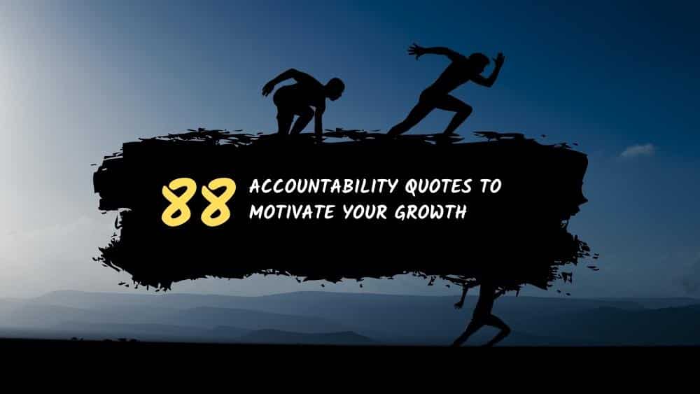 Quotes About Accountability