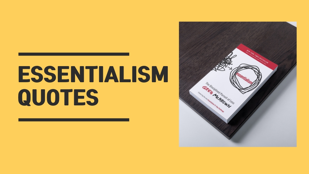 Quotes About Essentialism
