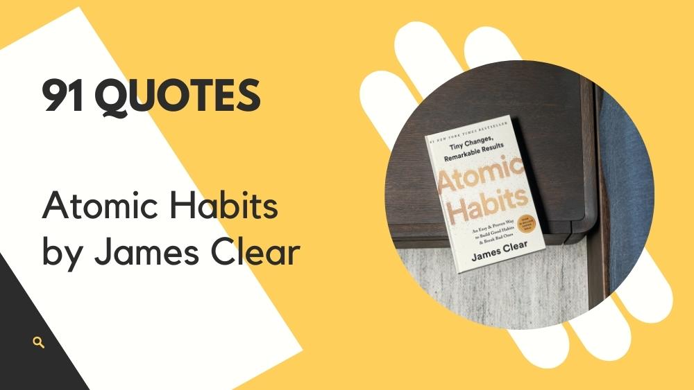 Quotes From Atomic Habits