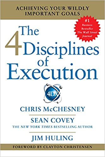 Sean Covey The 4 Disciplines of Execution