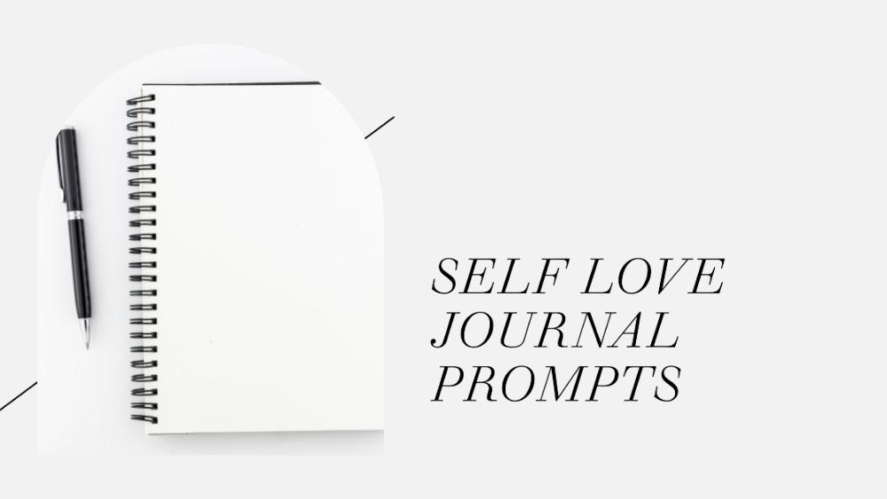 Self Love Journal Prompts Blog Banner