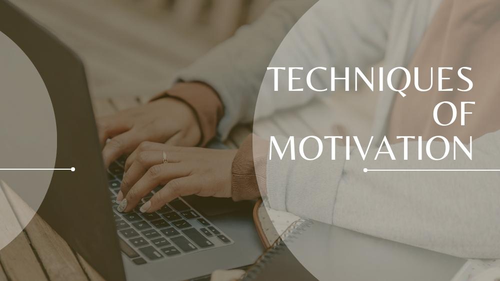 Techniques And Strategies Of Self Motivation