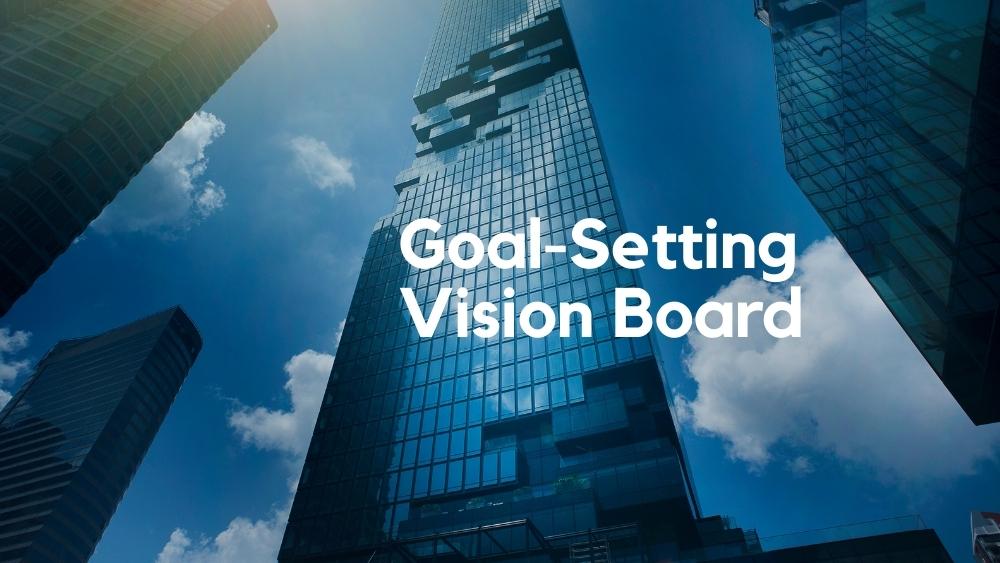 Vision Board For Goal Setting