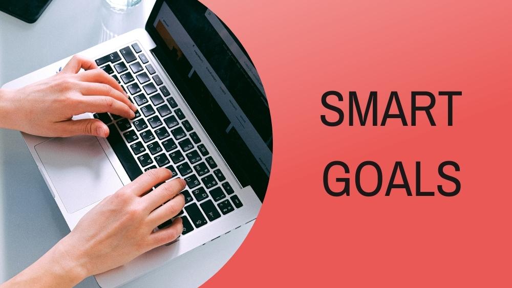 What Are Smart Goals