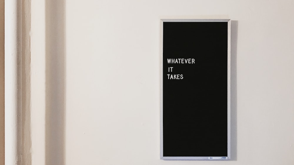 Whatever It Takes Chalkboard for Persistence and Motivation