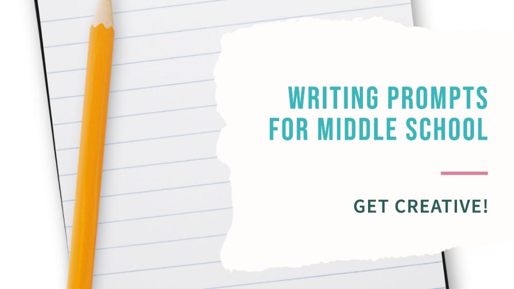 Writing Prompts for Middle School Blog Banner